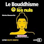 Télécharger le livre :  Le bouddhisme pour les Nuls en 50 notions clés