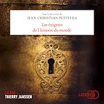 Télécharger le livre :  Les énigmes de l'histoire du monde