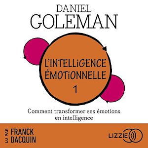 Téléchargez le livre :  L'Intelligence émotionnelle