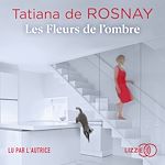 Télécharger le livre :  Les Fleurs de l'ombre