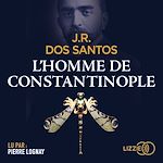 Télécharger le livre :  L'Homme de Constantinople