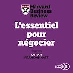 Télécharger le livre :  L'essentiel pour négocier