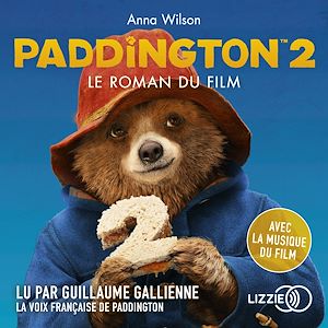 Téléchargez le livre :  Paddington 2 : le roman du film