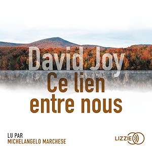 Téléchargez le livre :  Ce lien entre nous