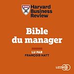 Télécharger le livre :  La Bible du manager