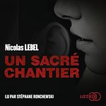 Télécharger le livre :  Un sacré chantier