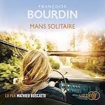 Télécharger le livre :  Mans solitaire