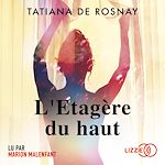 Télécharger le livre :  L'Étagère du haut