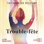 Télécharger le livre :  Trouble-fête