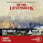 Télécharger le livre :  Le Mystère de la Main rouge - Les aventures de Gabriel Joly - Tome 2