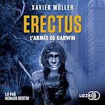 Télécharger le livre :  Erectus, L'armée de Darwin