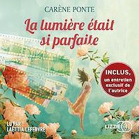Téléchargez le livre :  La lumière était si parfaite