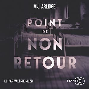 Téléchargez le livre :  Point de non-retour