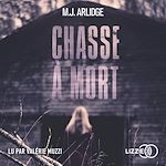 Télécharger le livre :  Chasse à mort