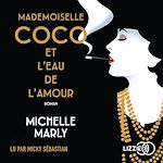 Télécharger le livre :  Mademoiselle Coco et l'eau de l'amour