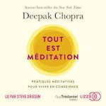 Télécharger le livre :  Tout est méditation