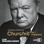 Télécharger le livre :  Churchill - Vol. 1 - Préparation