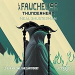Télécharger le livre :  La Faucheuse - Tome 2 : Thunderhead