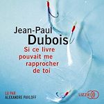 Download this eBook Si ce livre pouvait me rapprocher de toi