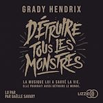 Télécharger le livre :  Détruire tous les monstres