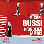 Télécharger le livre :  N'oublier jamais