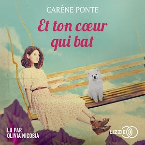 Téléchargez le livre :  Et ton coeur qui bat