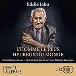 Télécharger le livre :  L'homme le plus heureux du monde
