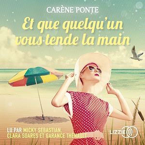 Téléchargez le livre :  Et que quelqu'un vous tende la main