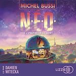 Télécharger le livre :  N.E.O. - Tome 3 : L'empire de la mort