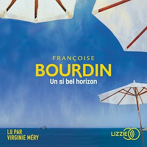 Téléchargez le livre :  Un si bel horizon