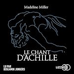Télécharger le livre :  Le Chant d'Achille