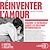  Réinventer l'amour