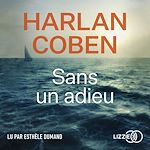 Télécharger le livre :  Sans un adieu