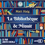 Télécharger le livre :  La Bibliothèque de minuit