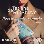 Télécharger le livre :  Nous irons mieux demain