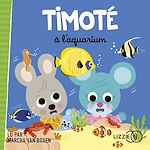 Télécharger le livre :  Timoté à l'aquarium