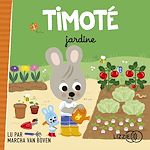 Télécharger le livre :  Timoté jardine