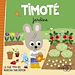 Télécharger le livre :  Timoté jardine