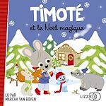Télécharger le livre :  Timoté et le Noël magique