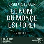 Télécharger le livre :  Le nom du monde est forêt