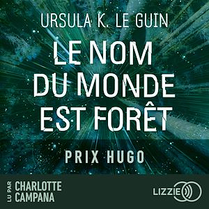 Téléchargez le livre :  Le nom du monde est forêt