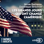 Télécharger le livre :  Les Grands jours qui ont changé l'Amérique