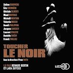 Télécharger le livre :  Toucher le noir