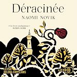 Télécharger le livre :  Déracinée