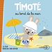 Télécharger le livre :  Timoté au bord de la mer