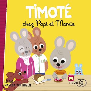 Download the eBook: Timoté chez Papi et Mamie
