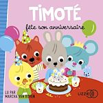 Télécharger le livre :  Timoté fête son anniversaire