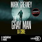Télécharger le livre :  The Gray Man 2. La Cible