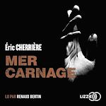 Télécharger le livre :  Mer carnage