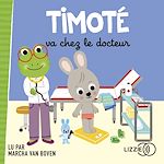 Télécharger le livre :  Timoté va chez le docteur